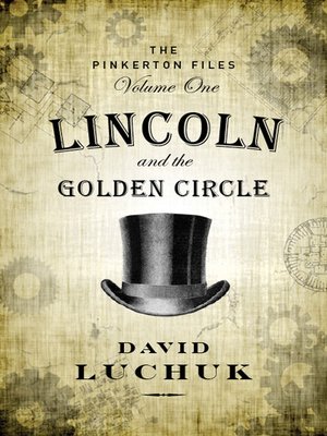 cover image of Lincoln and the Golden Circle